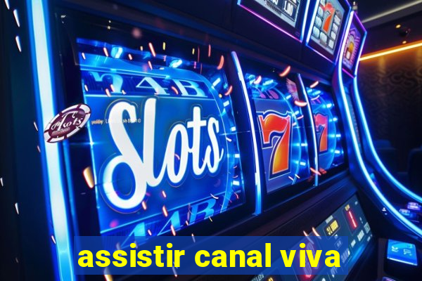 assistir canal viva